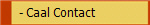   - Caal Contact